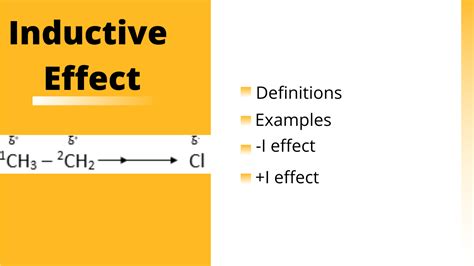 inductive effect involves|Inductive Effect Definitions/ Examples .
